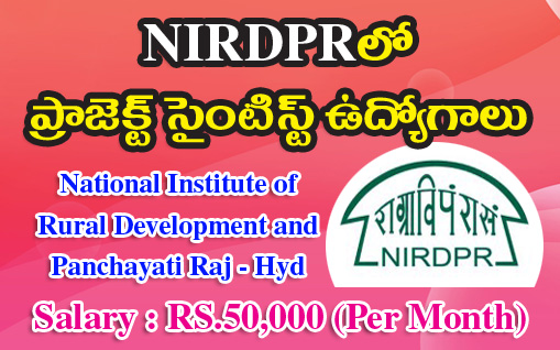 Project Scientist Jobs in NIRDPR